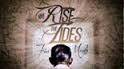 We Rise The Tides : Five Months